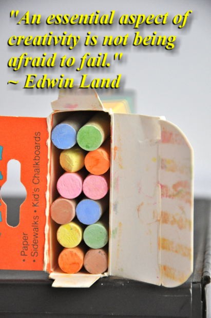 "An essential aspect of creativity is not being afraid to fail." ~ Edwin Land