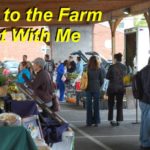 Follow Me to the Farm Market