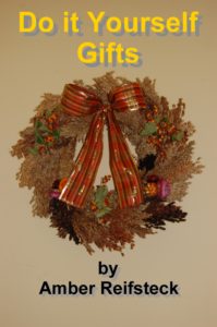 Do It Yourself Gifts