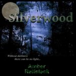 Silverwood – Fantasy Novel