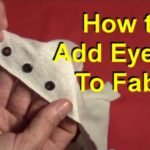 How to Add Eyelets to Fabric