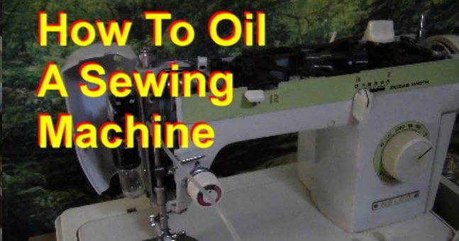 How To Oil A Sewing Machine